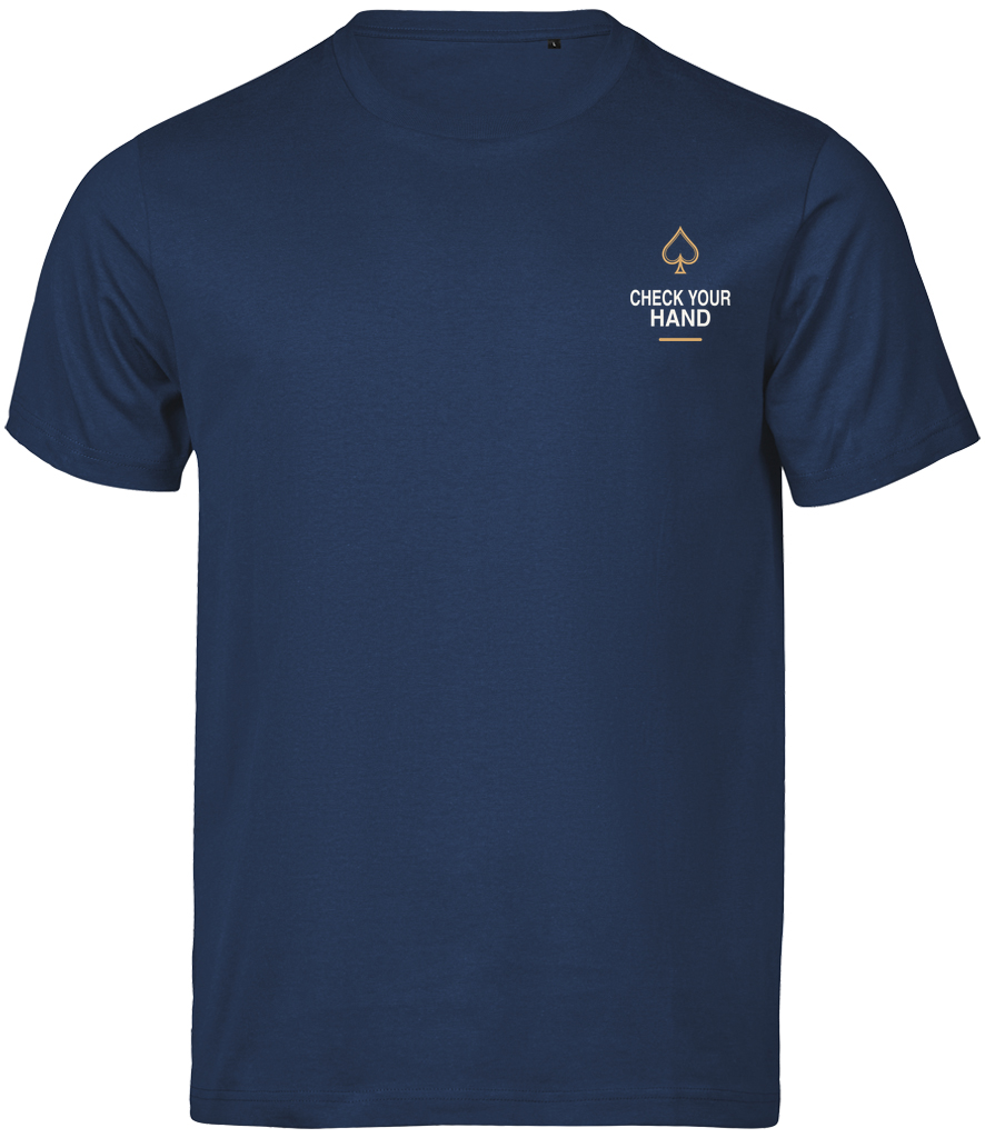 Check Your Hand. Check Your Mates. T-Shirt
