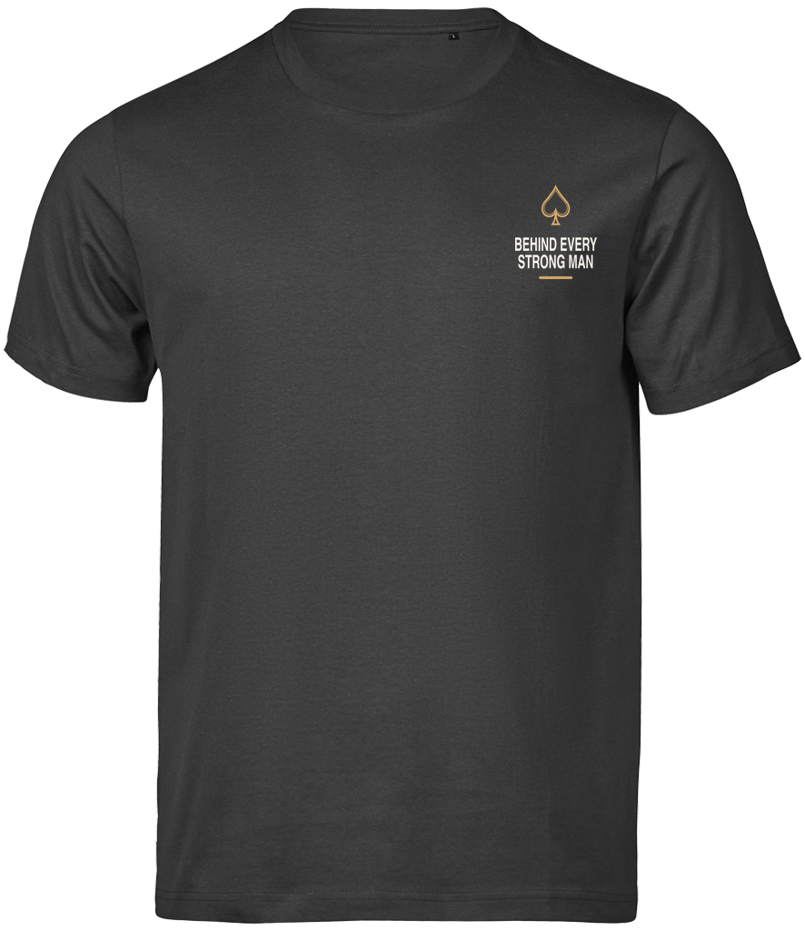 Behind Every Strong Man T-Shirt