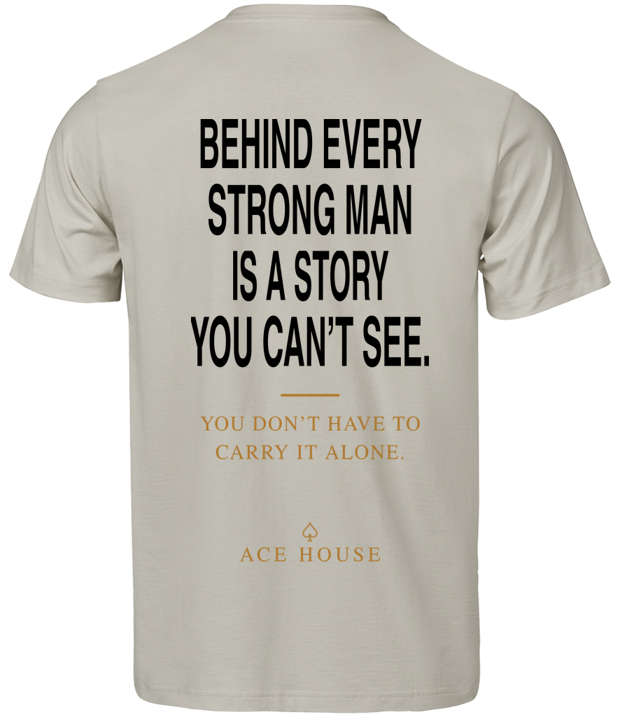 Behind Every Strong Man T-Shirt