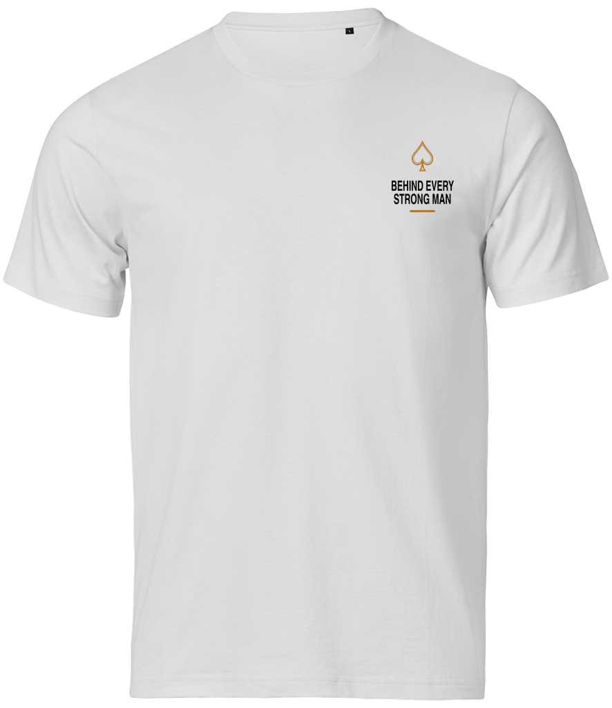Behind Every Strong Man T-Shirt
